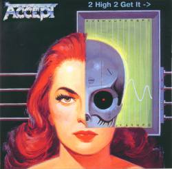 Accept : 2 High 2 Get It ->